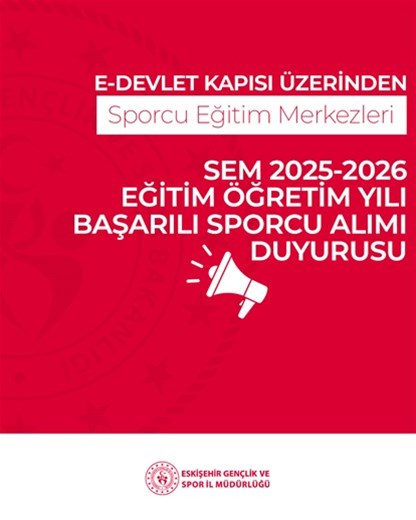 SEM 2025-2026 EĞİTİM ÖĞRETİM YILI BAŞARILI SPORCU ALIMI HAKKINDA