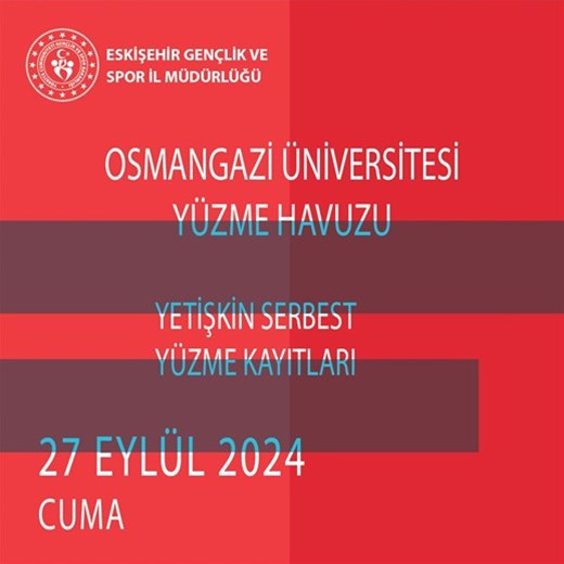 OSMANGAZİ ÜNİVERSİTESİ YÜZME HAVUZU YETİŞKİN SERBEST