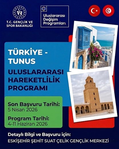 TÜRKİYE - TUNUS ULUSLARARASI HAREKETLİLİK PROGRAMI
