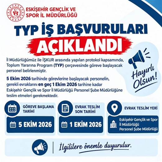 TYP İŞ BAŞVURULARI AÇIKLANDI